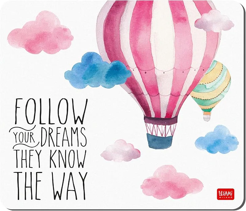 Mousepad - Follow Your Dreams